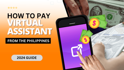 How to Pay Virtual Assistants from the Philippines (2026)
