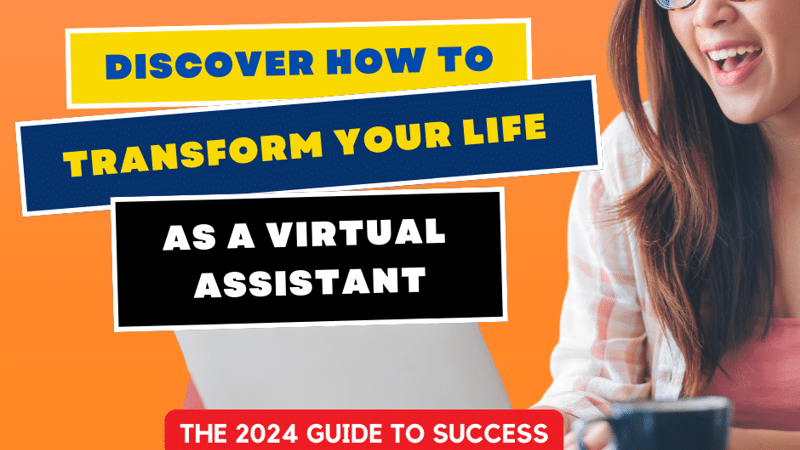 Discover How to Transform Your Life as a Virtual Assistant (2026 Guide)